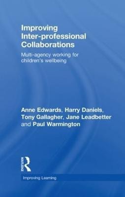 Improving Inter-professional Collaborations(English, Hardcover, Edwards Anne)