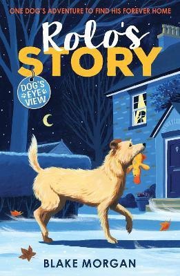 Rolo's Story(English, Paperback, Morgan Blake)