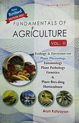 FUNDAMENTALS OF AGRICULTURE VOL.II(Paperback, ARUN KATYAYAN)