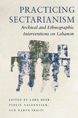 Practicing Sectarianism(English, Paperback, unknown)
