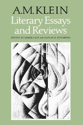 Literary Essays and Reviews(English, Electronic book text, Klein A.M.)