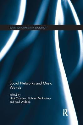 Social Networks and Music Worlds(English, Paperback, unknown)