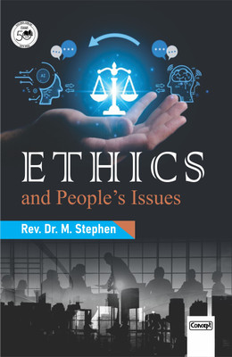 Ethics and People's Issues(English, Hardcover, Stephen Rev. Dr. M.)