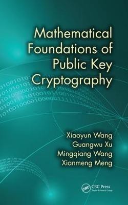 Mathematical Foundations of Public Key Cryptography(English, Electronic book text, Wang Xiaoyun)