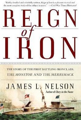 Reign of Iron(English, Paperback, Nelson James L)