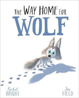 The Way Home For Wolf(English, Paperback, Bright Rachel)