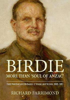 Birdie - More Than 'Soul of Anzac'(English, Hardcover, Farrimond Richard)