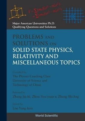 Problems And Solutions On Solid State Physics, Relativity And Miscellaneous Topics(English, Paperback, unknown)