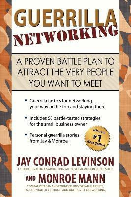Guerrilla Networking(English, Paperback, Levinson Jay Conrad)