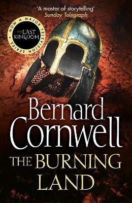 The Burning Land(English, Paperback, Cornwell Bernard)