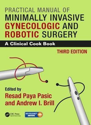Practical Manual of Minimally Invasive Gynecologic and Robotic Surgery(English, Hardcover, unknown)