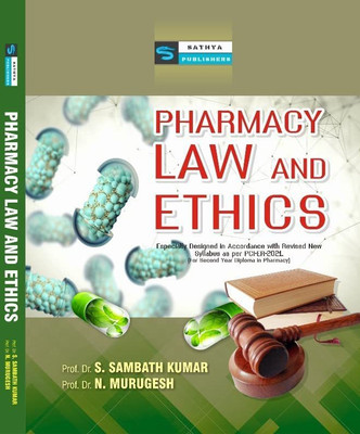 Pharmacy Law And Ethics(New Syllabus As Per PCI-ER-2021,Second Year Diploma In Pharmacy)(Paperback, Dr.N.Murugesh)