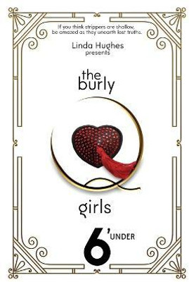 The Burly Q Girls(English, Paperback, Hughes Linda)