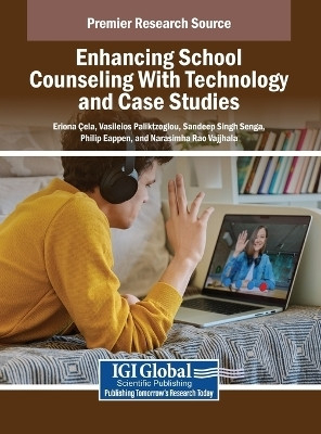 Enhancing School Counseling with Technology and Case Studies(English, Hardcover, unknown)