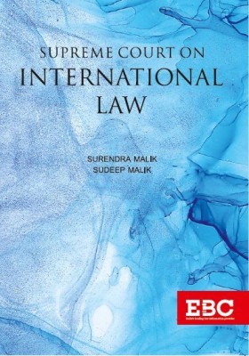 Supreme Court on International Law(Paperback, Surendra malik, Sudeep Malik)