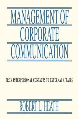 Management of Corporate Communication(English, Paperback, Heath Robert L.)