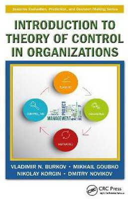 Introduction to Theory of Control in Organizations(English, Paperback, Burkov Vladimir N.)