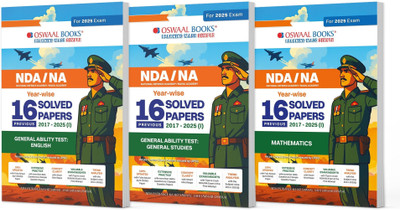 NDA-NA (NATIONAL DEFENCE ACADEMY/NAVAL ACADEMY) 16 Previous Solved Papers | Yearwise (2017-2025) (II) English, General Studies, Mathematics (Set of 3 Books) For 2025 Exam(Product Bundle, Oswaal Editorial Board)