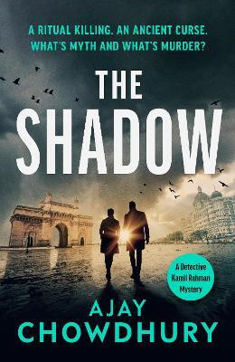 The Shadow(English, Paperback, Chowdhury Ajay)