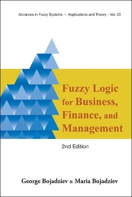 Fuzzy Logic For Business, Finance, And Management (2nd Edition)(English, Hardcover, Bojadziev George)
