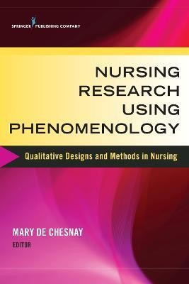 Nursing Research Using Phenomenology(English, Paperback, unknown)