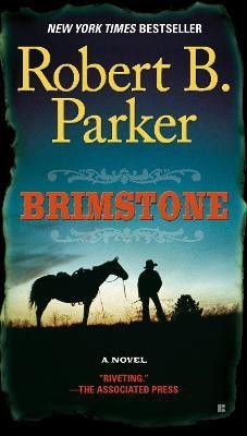 Brimstone(English, Paperback, Parker Robert B.)