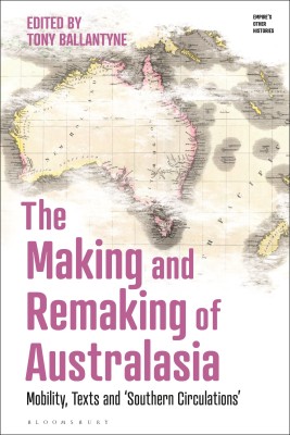 The Making and Remaking of Australasia(English, Hardcover, unknown)