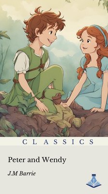 Peter and Wendy(Paperback, J.M.Barrie)