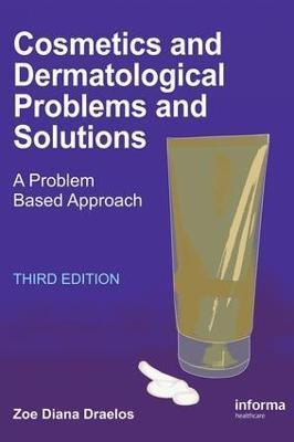 Cosmetics and Dermatologic Problems and Solutions(English, Electronic book text, Draelos Zoe Diana MD)