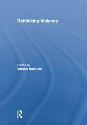 Rethinking Violence(English, Paperback, unknown)