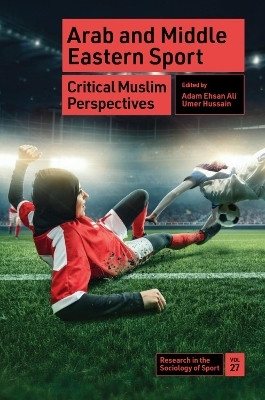 Arab and Middle Eastern Sport(English, Hardcover, unknown)