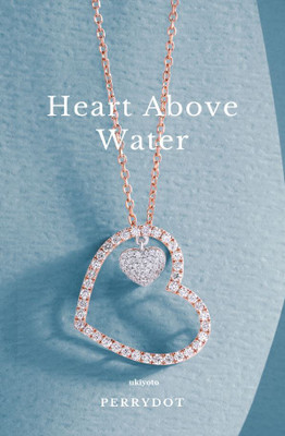Heart Above Water(English, Paperback, unknown)