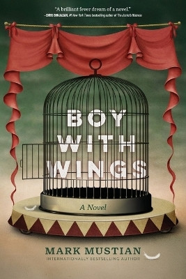 Boy With Wings(English, Paperback, Mustian Mark)