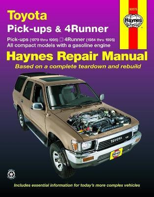 Toyota pick-ups (1979-1995), 4Runner (1984-1995) & SR5 Pick-up (1979-1995) Haynes Repair Manual (USA)(English, Paperback, Haynes Publishing)