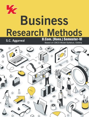 Business Research Methods for B.Com (DSE) Sem-VI Odisha University(Paperback, S.C Aggarwal)