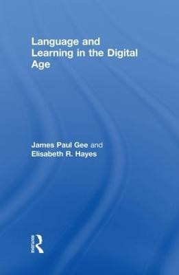 Language and Learning in the Digital Age(English, Hardcover, Gee James Paul)