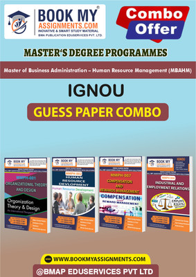 IGNOU MMPH001 MMPH002 MMPH004 MMPH007 Study Guide (Guess Paper) for Ignou Student Master of Business Administration – Human Resource Management (MBAHM)(Paperback, BMA Publication)