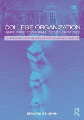College Organization and Professional Development(English, Paperback, St. John Edward)