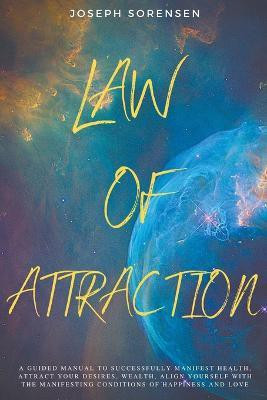Law of Attraction(English, Paperback, Sorensen Joseph)
