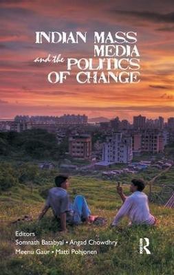 Indian Mass Media and the Politics of Change(English, Paperback, unknown)