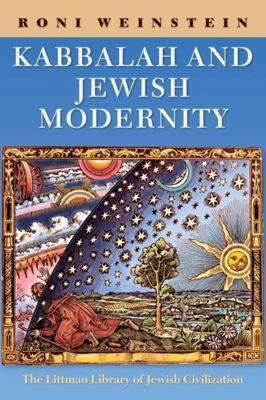 Kabbalah and Jewish Modernity(English, Paperback, Weinstein Roni)