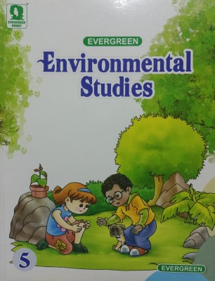 Evergreen environmental studies class 5(Paperback, Xyz)