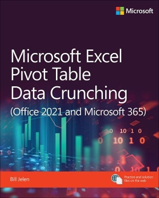 Microsoft Excel Pivot Table Data Crunching (Office 2021 and Microsoft 365)(English, Paperback, Jelen Bill)