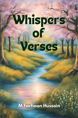 Whispers of Verses(English, Paperback, M Farhaan Hussain)