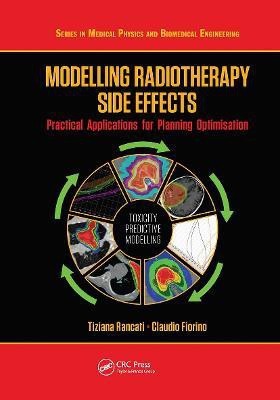 Modelling Radiotherapy Side Effects(English, Paperback, Rancati Tiziana)