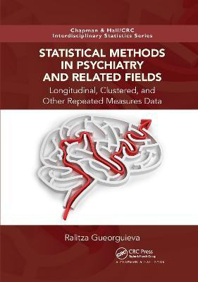 Statistical Methods in Psychiatry and Related Fields(English, Paperback, Gueorguieva Ralitza)