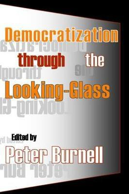 Democratization Through the Looking-glass(English, Paperback, unknown)