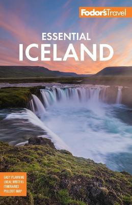 Fodor's Essential Iceland(English, Paperback, Fodor's Travel Guides)
