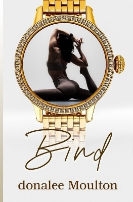 Bind(English, Paperback, Moulton Donalee)