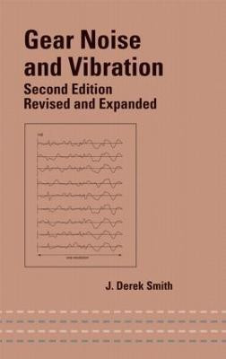 Gear Noise and Vibration(English, Hardcover, Smith J. Derek)